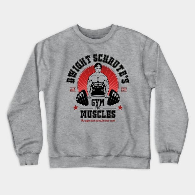 Dwight Schrute's Gym For Muscles Crewneck Sweatshirt by NotoriousMedia